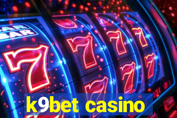 k9bet casino